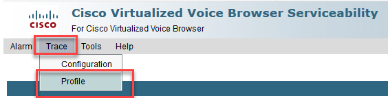 In Cisco VVB, Navigate to Trace, then Profile