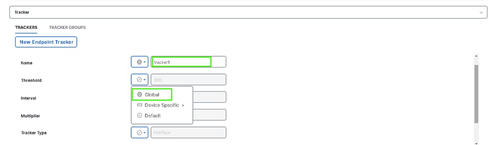 Selecione Global para alterar qualquer valor padrão