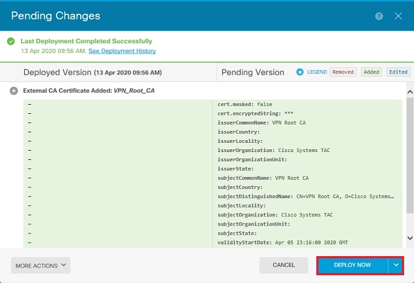 Trusted CA Certificate Installation - Click the Deploy Now Button