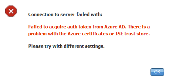 MDM de Intune Integrado con ISE - Error al Adquirir Mensaje de Error de Token de Autenticación