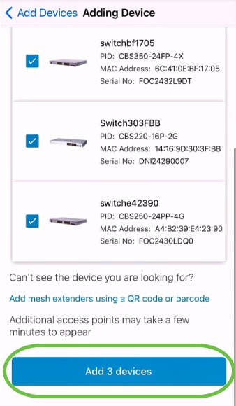 The devices that are detected will be displayed. In this example, three devices were detected. Click Add 3 devices button. 