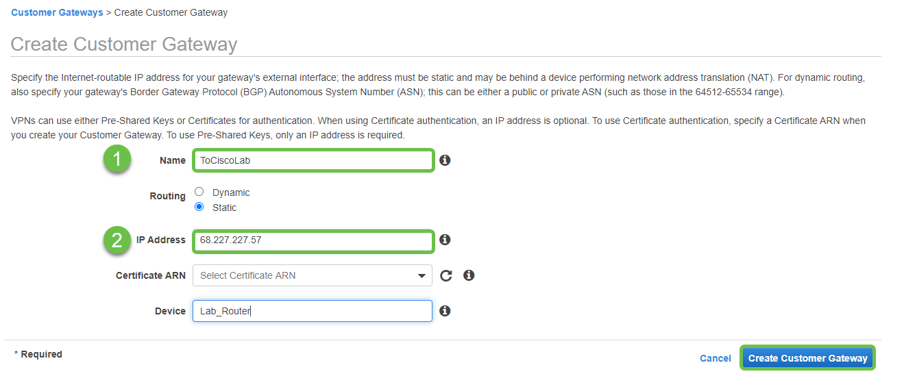 Screen shot of Create Customer Gateway with Name highlighted as step one and IP address as step 2.