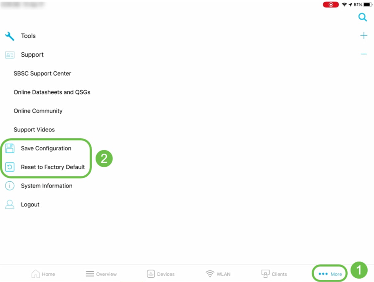 On the mobile app, navigate to More > Save Configuration or More > Reset to Factory Default. 