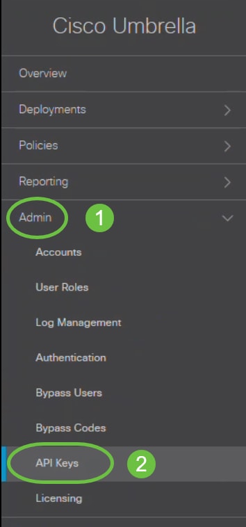 In the Umbrella dashboard, navigate to Admin > API Keys and click Create. 