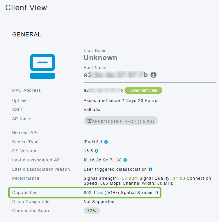 Under the General client information, the Capabilities setting will show the protocol and number of spatial streams that the client supports. 