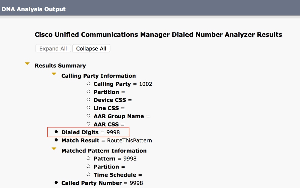 Verify the Dialed Digits in the Dialed Number Analysis Output