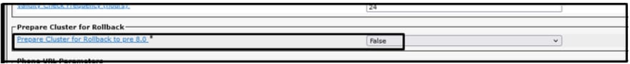 La valeur False est attribuée à l'option Prepare Cluster for Rollback to pre 8.0