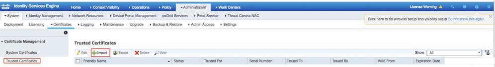 Import Trusted Certificates on ISE